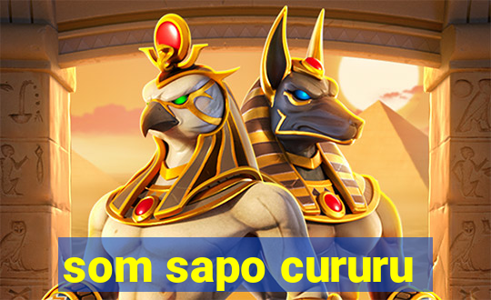 som sapo cururu